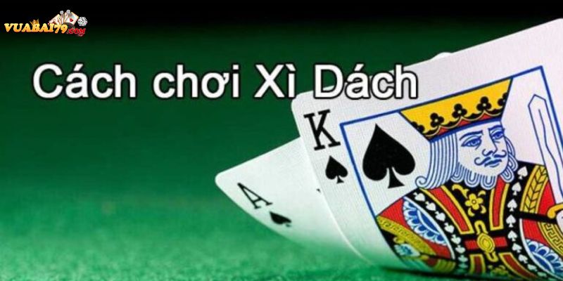 cách chơi blackjack thắng