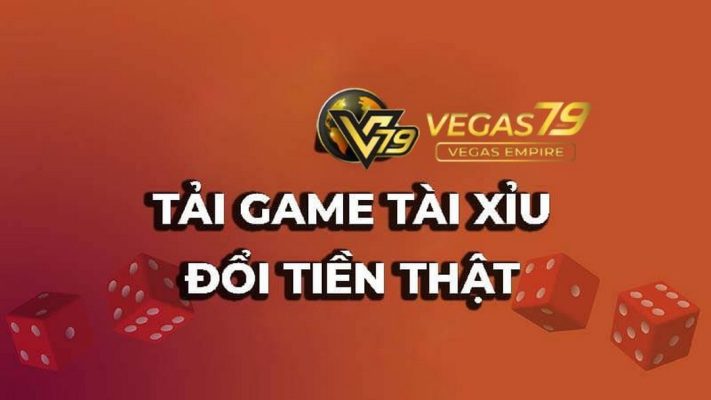 tải game tài xỉu đổi tiền that