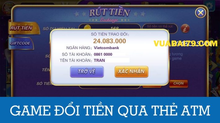 game bài đổi tiền qua ngân hàng