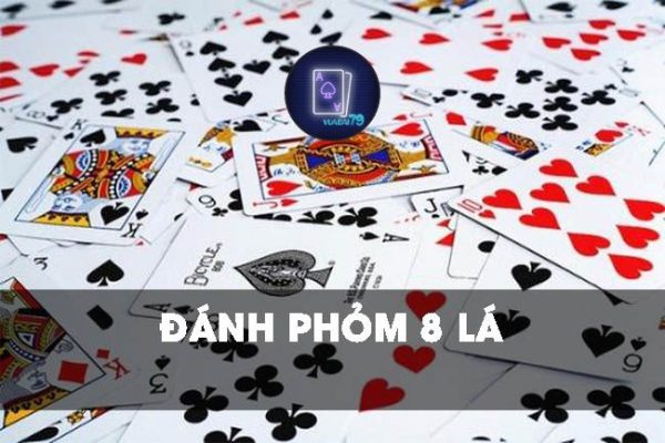 Phỏm 8 cây