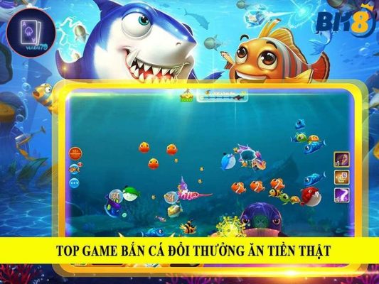 top game bắn cá đổi thưởng 2022