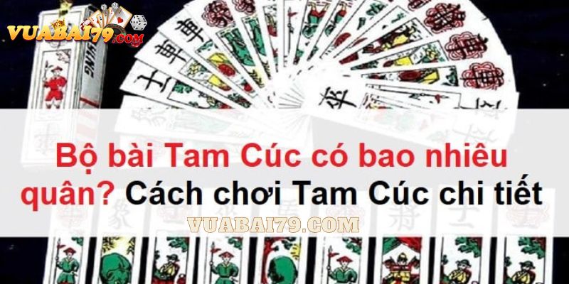 cách chơi bài tam cúc